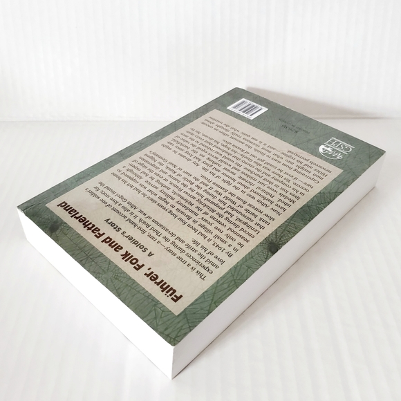 Signed - Fuhrer, Folk and Fatherland: A Soldier's Story - Picture 7 of 11